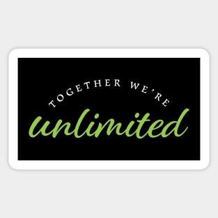 Together We're Unlimited - Wicked - Defying Gravity Sticker